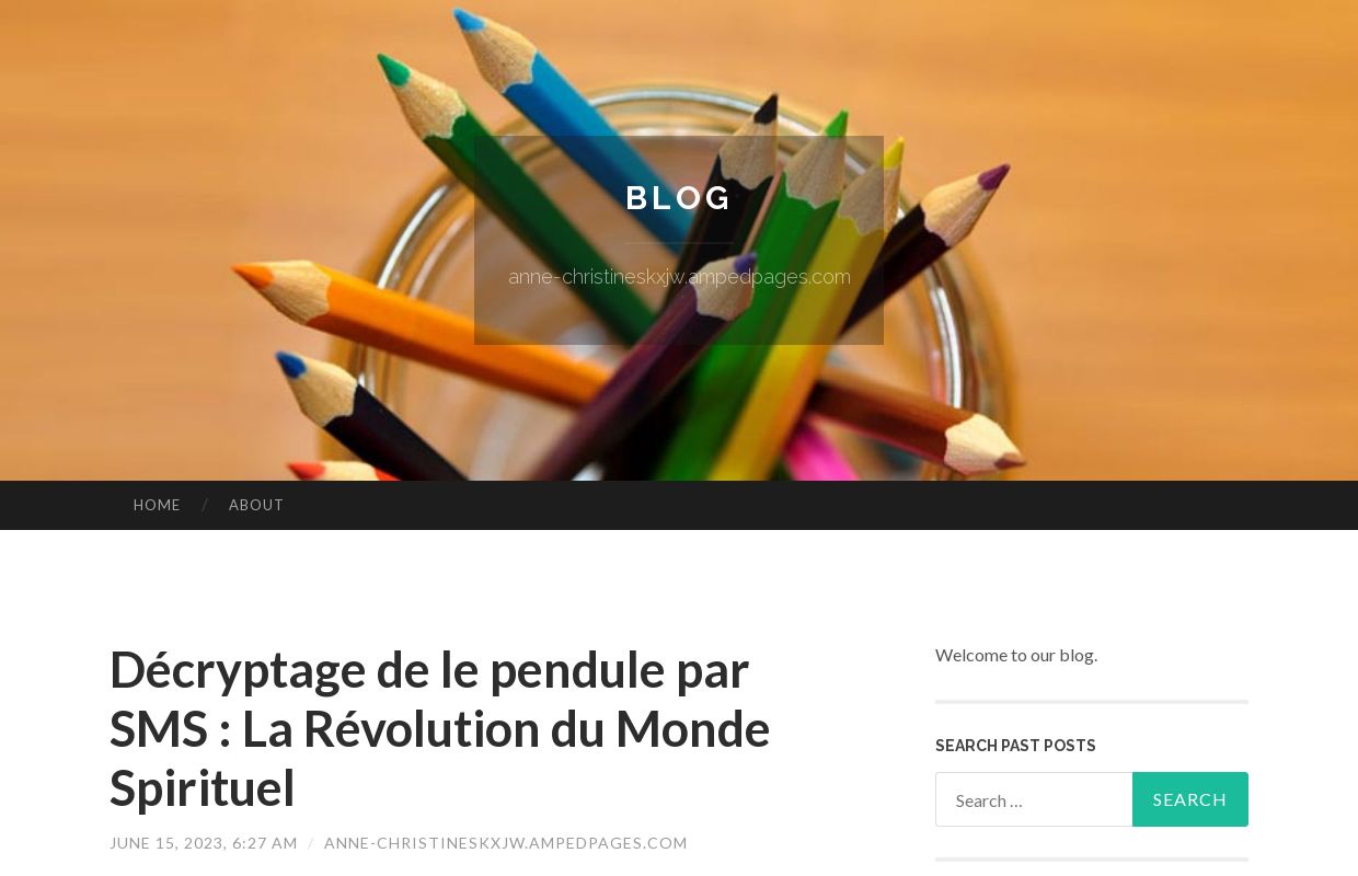 Décryptage de le pendule par SMS : La Révolution du Monde Spirituel - Blog