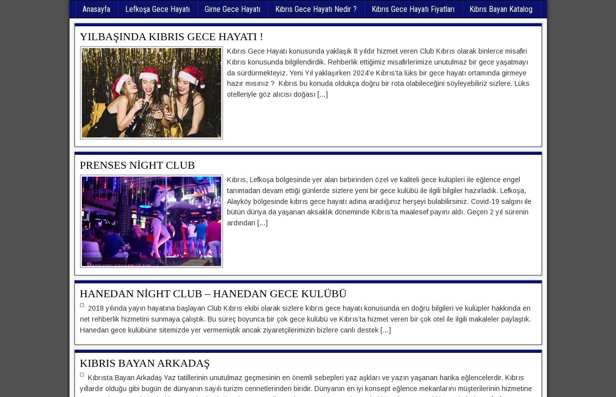 Kıbrıs Gece Hayatı - Kıbrıs Night Club - Kıbrıs Gece Kulüpleri