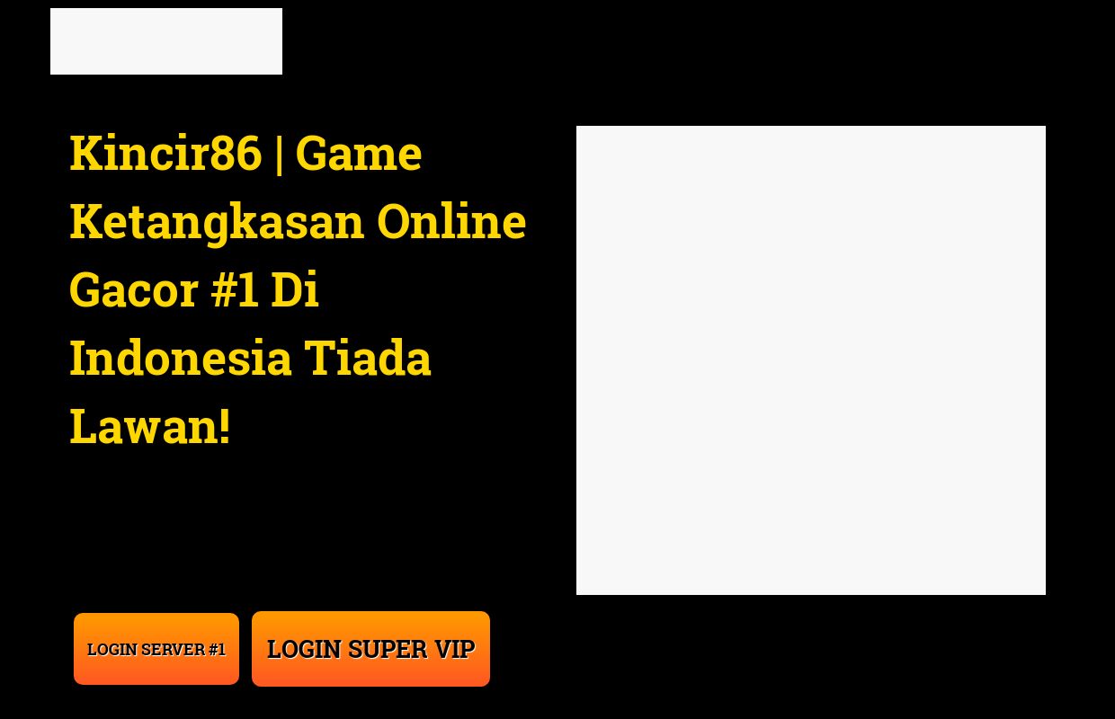 KINCIR86 | Game Ketangkasan Online Gacor #1 Di Indonesia Tiada Lawan!