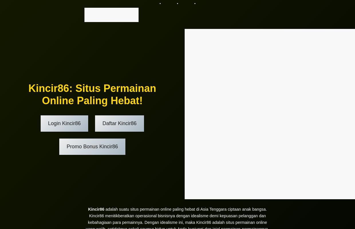 Kincir86: Situs Permainan Online Paling Gacor! - Kincir86