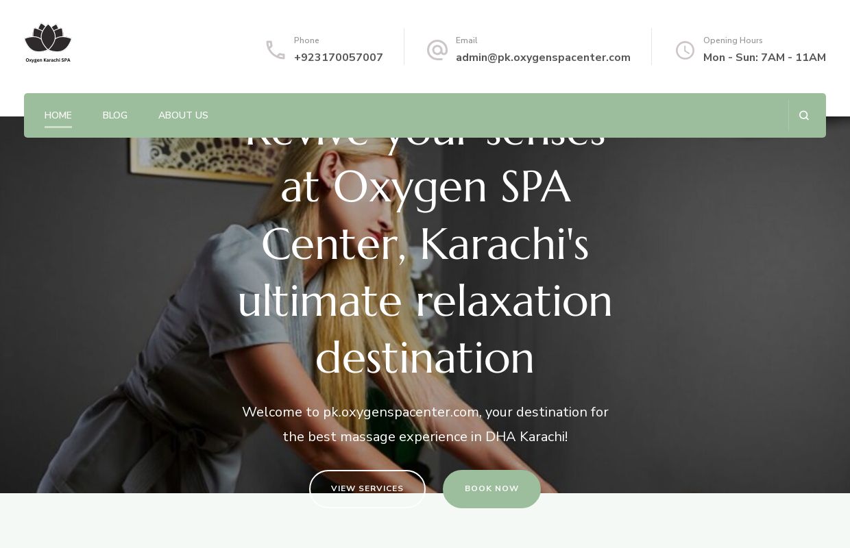 Massage in DHA Karachi 03170057007 pk.oxygenspacenter.com