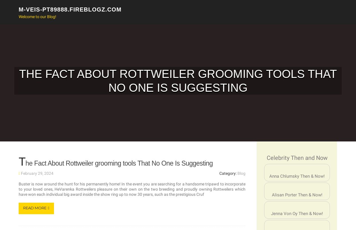 The Fact About Rottweiler grooming tools That No One Is Suggesting - homepage