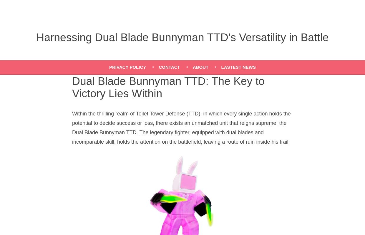 Harnessing Dual Blade Bunnyman TTD's Versatility in Battle