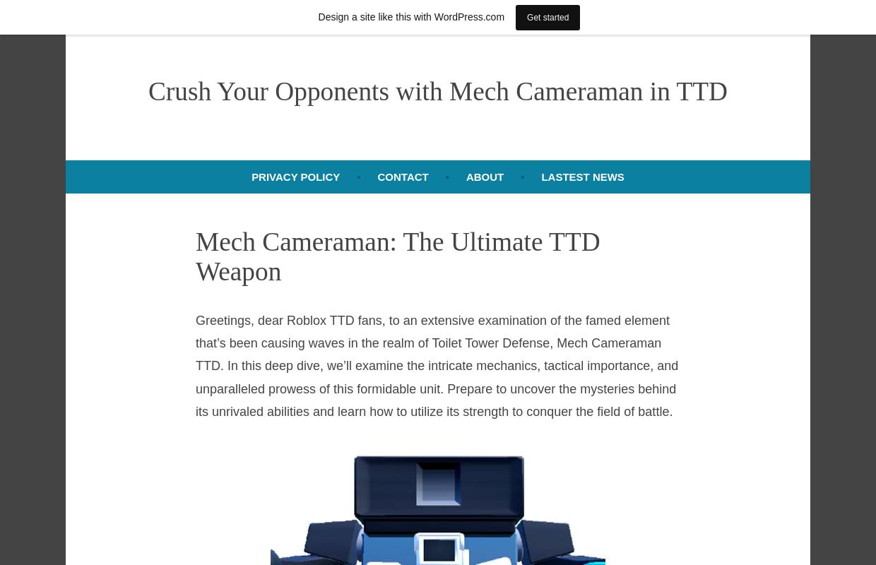 Crush Your Opponents with Mech Cameraman in TTD