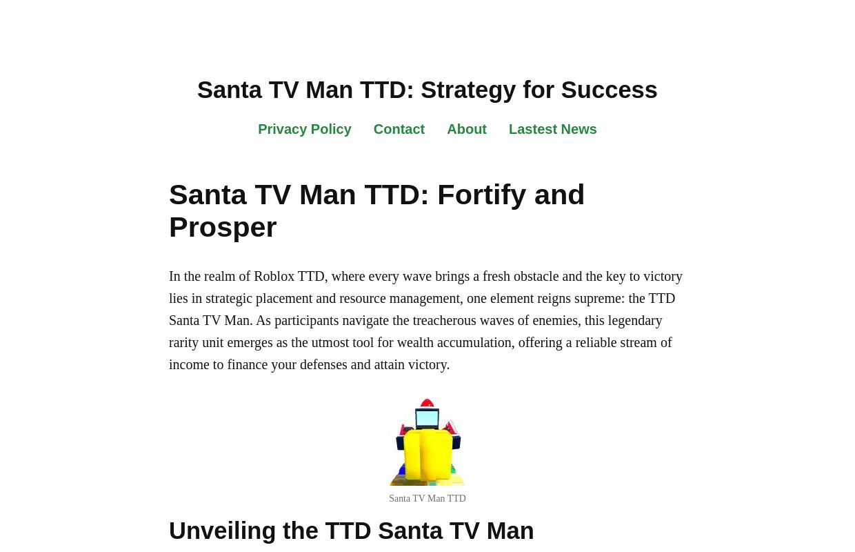 Santa TV Man TTD: Strategy for Success