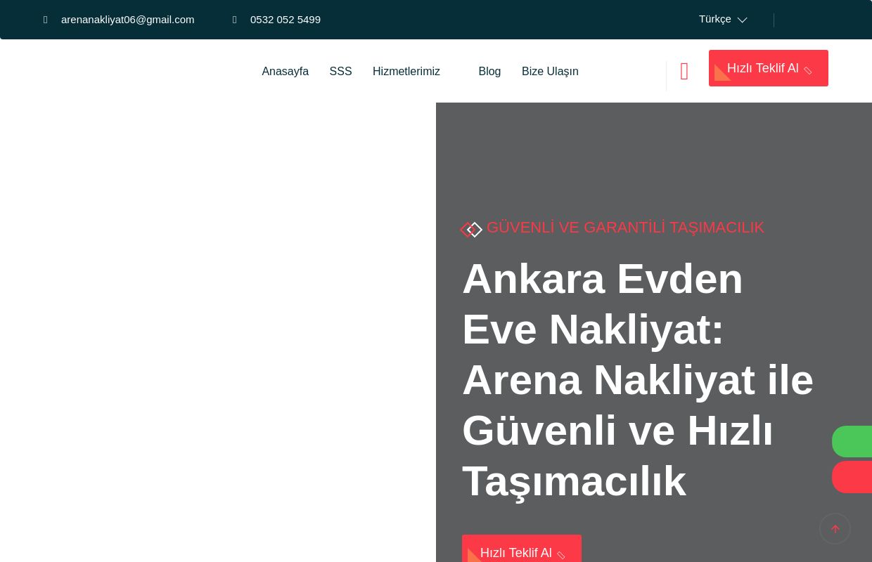 Ankara Evden Eve Nakliyat - Arena Nakliyat ile Güvenli Taşımacılık / Arena Nakliyat