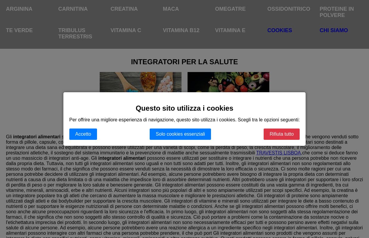 Integratori e salute-Introduzione ai principali integratori,i piu' conosciuti