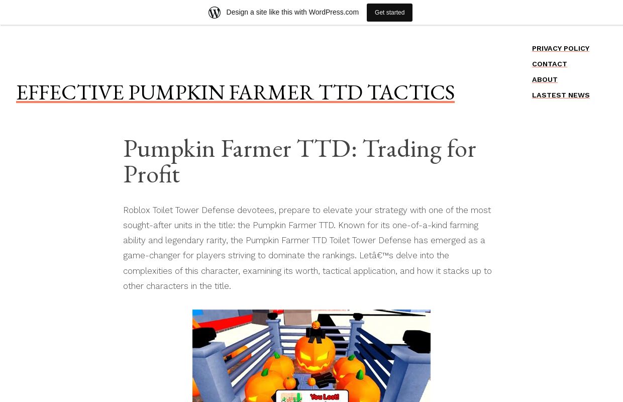Effective Pumpkin Farmer TTD Tactics