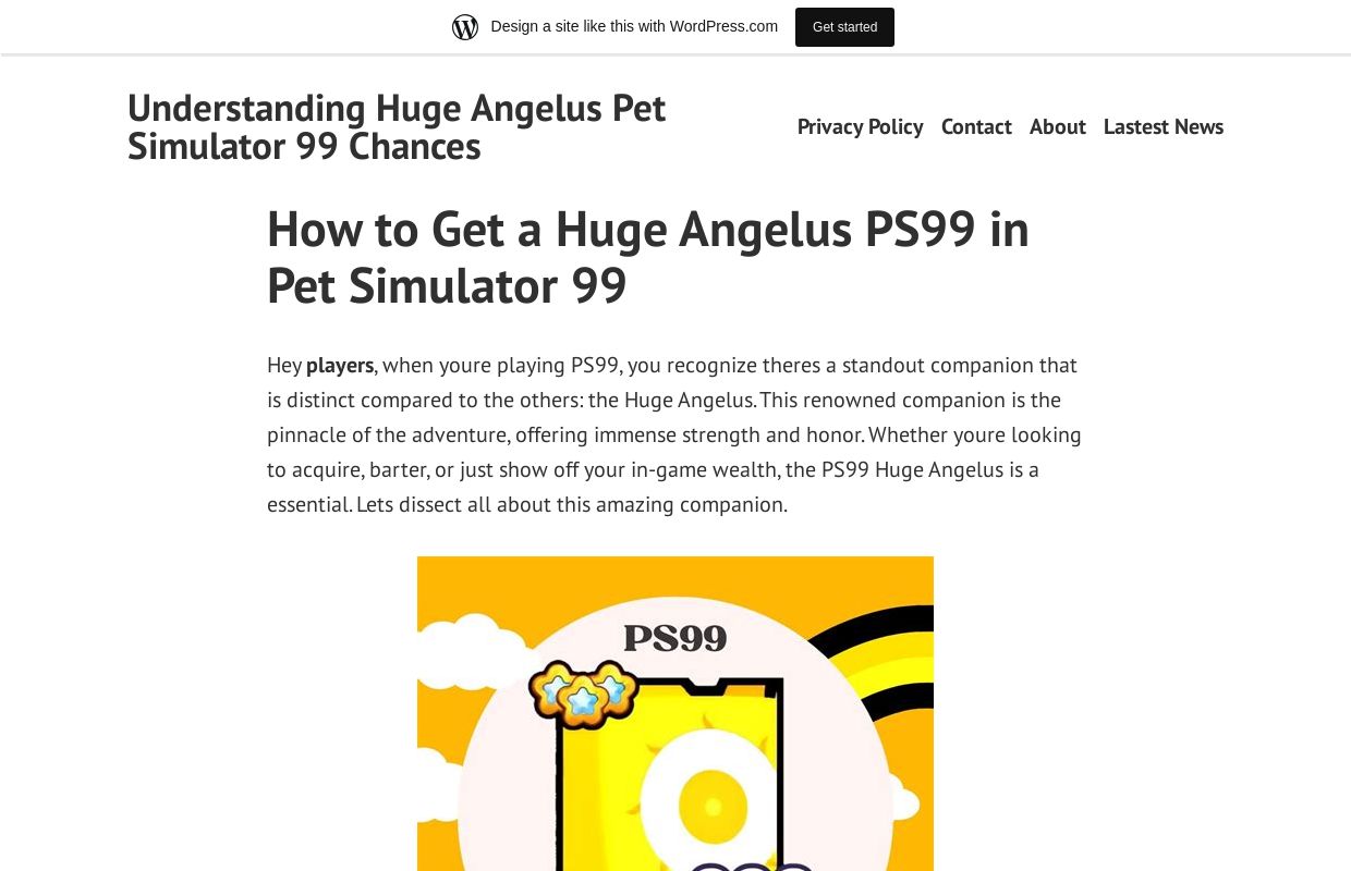 Understanding Huge Angelus Pet Simulator 99 Chances