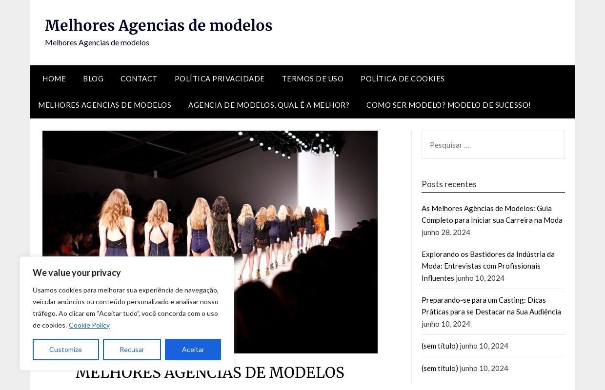 MELHORES AGENCIAS DE MODELOS - Melhores Agencias de modelos