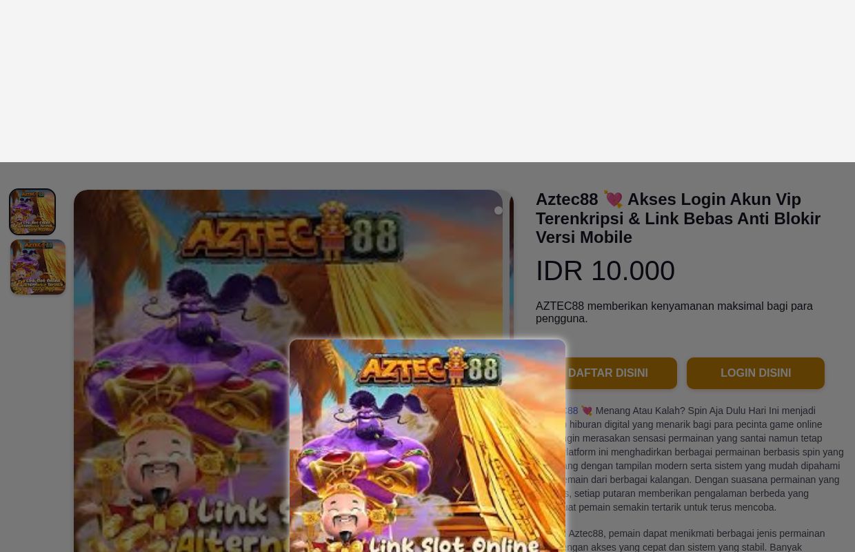 Aztec88 💘 Akses Login Akun Vip Terenkripsi & Link Bebas Anti Blokir Versi Mobile