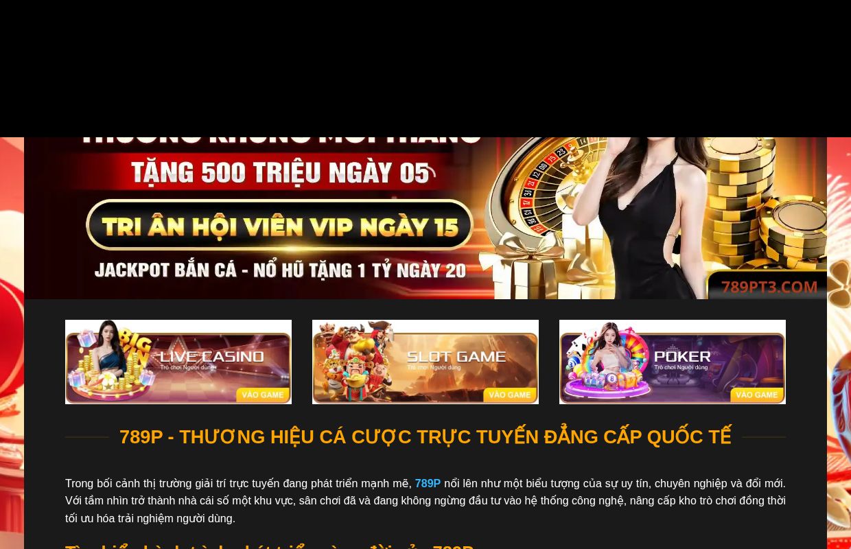 789P - Thương Hiệu Cá Cược Trực Tuyến Đẳng Cấp Quốc Tế