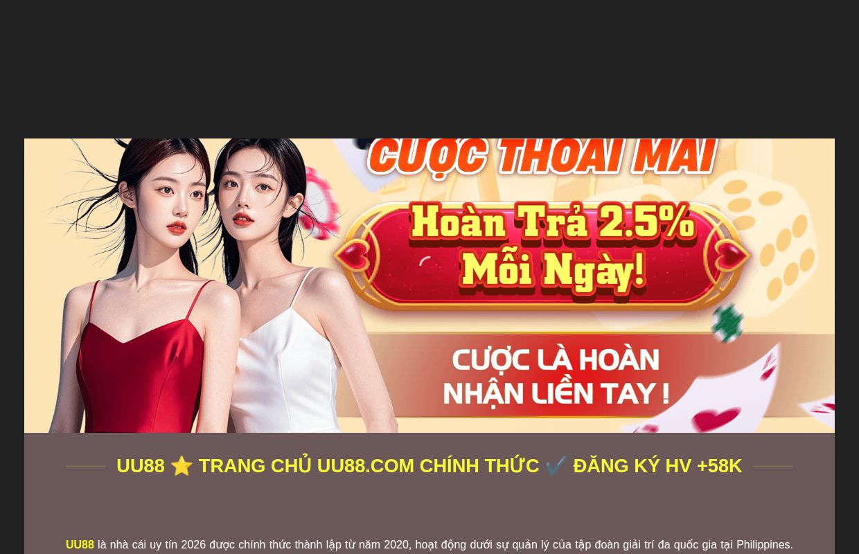 UU88 ⭐️ Trang Chủ UU88.COM Chính Thức ✔️ Đăng Ký HV +58K