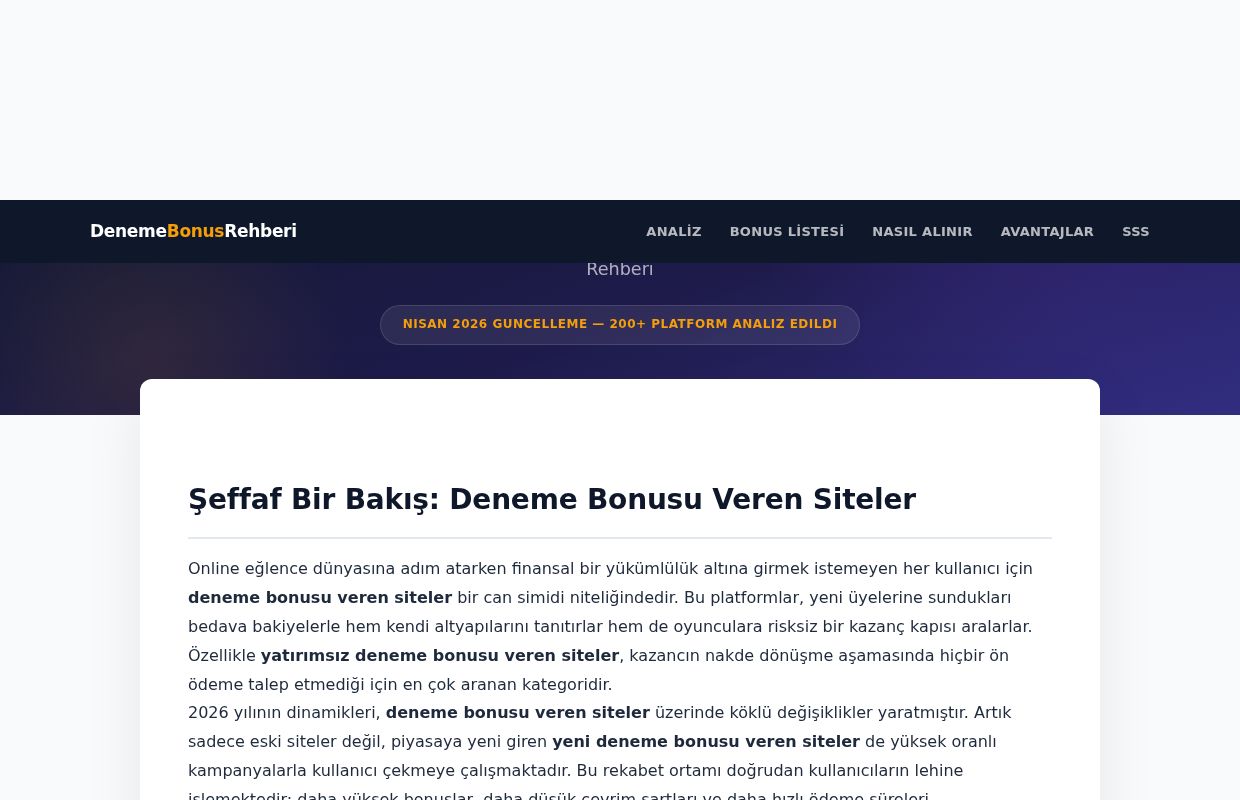 Deneme Bonusu Veren Siteler 2026 - Yatırımsız Bonus (+200)